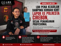 LBH Pena Keadilan Dampingi Korban KDRT Asal Kec Depok Lapor ke Unit PPA Polresta Cirebon, Desak Penanganan Profesional dan Berkeadilan