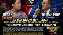 KETUA UMUM BRN TEGAS: Presiden Prabowo Tidak Intervensi Hukum, Hotman Paris Diminta Tarik Pernyataan