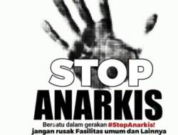 Tolak Provokasi, Jaga Persatuan, dan Hindari Tindakan Anarkis