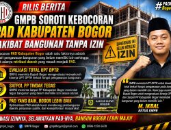 GMPB Soroti Dugaan Kebocoran PAD Kabupaten Bogor, Minta Evaluasi Total Pengawasan Bangunan Tak Berizin