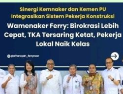 Gandeng Kementerian PU, Wamenaker Ferry Integrasikan Data Pekerja Demi Lindungi Tenaga Lokal