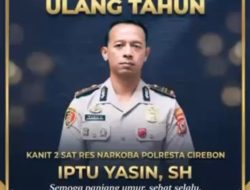 Selamat Ulang Tahun KANIT YASIN, S.H., Kasubnit Satnarkoba 852 Polresta Cirebon: Semoga Pengabdian dan Kebijaksanaan Senantiasa Bertumbuh