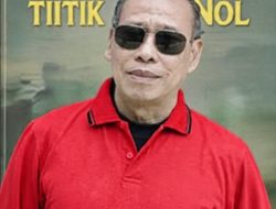 Sinopsis Novel _Kembali ke Titik Nol_ – Musab Soemardjan