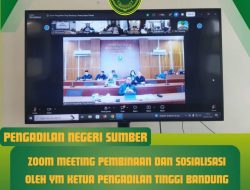 KPN Sumber Ikuti Pembinaan Virtual dari KPT Bandung, Perkuat Integritas dan Profesionalisme Peradilan