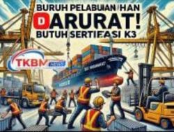 PRESIDEN Perlu Mendorong Standard K3 PELABUHAN Secara Nasional, Jangan Tunggu Korban.