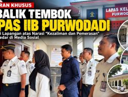 Laporan Khusus : Verifikasi Langsung di Lapas IIB Purwodadi
