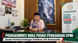 POSBAKUMDES Desak Pemkab Grobogan Tertibkan LPK Ilegal, Posko Pengaduan CPMI Resmi Dibuka